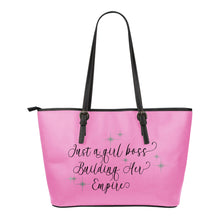 Load image into Gallery viewer, Just A Girl Boss Building Her Empire Tote Bags In 3 Colors