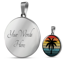 Load image into Gallery viewer, Retro Sunset With Palm Tree Jewelry Circle Pendant Necklace In Stainless Steel or 18K Gold Finish With Gift Box and Chain