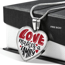 Load image into Gallery viewer, Love Makes A Family Heart Shaped Pendant Necklace With Chain and Gift Box