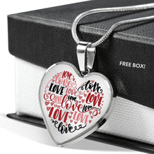 Load image into Gallery viewer, Love Words Heart Shaped Pendant In 18k Gold or Stainless Steel With Necklace and Gift Box
