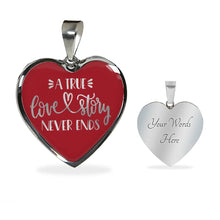 Load image into Gallery viewer, A True Love Story Never Ends Red Heart Shaped Pendant Stainless Steel or 18K Gold Plated