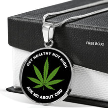Load image into Gallery viewer, Get Healthy Not High Ask Me About CBD Necklace