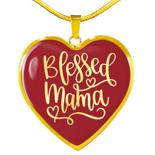 Load image into Gallery viewer, Blessed Mama Heart Shaped Pendant 18K Gold or Stainless Steel Necklace and Gift Box