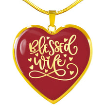 Load image into Gallery viewer, Blessed Wife Red Heart Pendant 18K Gold or Stainless Steel With Chain and Gift Box