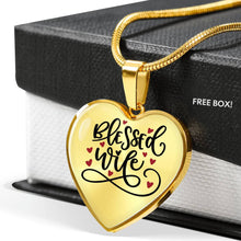 Load image into Gallery viewer, Blessed Wife Pendant Heart Shaped Stainless Steel With Necklace and Gift Box