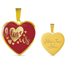 Load image into Gallery viewer, I Love Us Red Heart Shaped 18K Gold or Stainless Steel Pendant Necklace With Chain and Gift Box