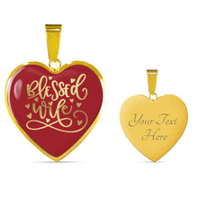 Load image into Gallery viewer, Blessed Wife Red Heart Pendant 18K Gold or Stainless Steel With Chain and Gift Box