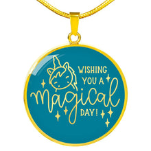 Load image into Gallery viewer, Wishing You A Magical Day Teal Circle Pendant Necklace