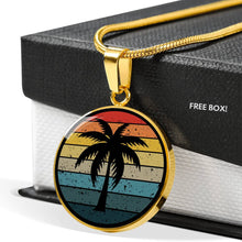 Load image into Gallery viewer, Retro Sunset With Palm Tree Jewelry Circle Pendant Necklace In Stainless Steel or 18K Gold Finish With Gift Box and Chain
