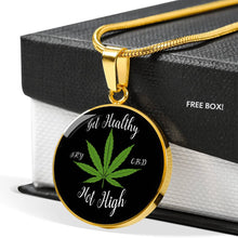 Load image into Gallery viewer, Get Healthy Not High Try CBD Round Circle Pendant Necklace