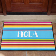 Load image into Gallery viewer, Hola serape style design doormat