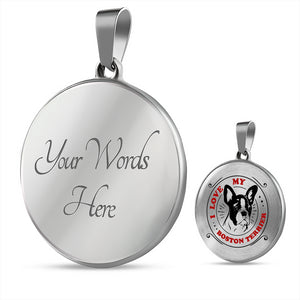 I Love My Boston Terrier Circle Round Pendant and Necklace Gift Set