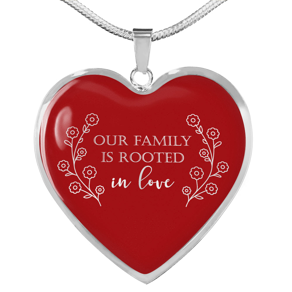 Our Family Is Rooted In Love Red Heart Pendant Necklace