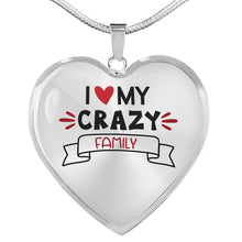 Load image into Gallery viewer, I Love My Crazy Family Heart Shaped Pendant Necklace With Chain And Gift Box
