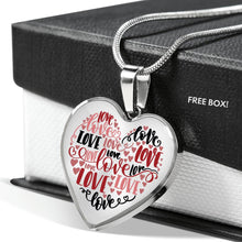 Load image into Gallery viewer, Love Words Heart Shaped Pendant In 18k Gold or Stainless Steel With Necklace and Gift Box
