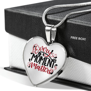 Every Moment Matters Necklace Heart Shaped Pendant With Chain and Gift Box