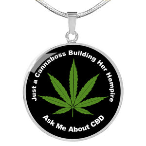 Just A Cannaboss Building Her Hempire Ask Me About CBD Circle Pendant Necklace