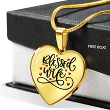 Load image into Gallery viewer, Blessed Wife Pendant Heart Shaped Stainless Steel With Necklace and Gift Box
