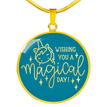 Load image into Gallery viewer, Wishing You A Magical Day Teal Circle Pendant Necklace
