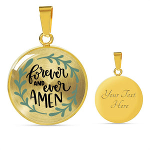 Forever and Ever Amen Round Stainless Steel Pendant Necklace and Gift Box
