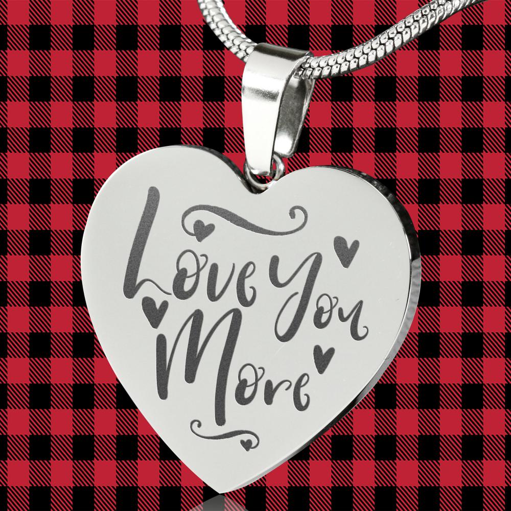 Love You More Heart Shaped Pendant Necklace Engraved Stainless Steel With Chain Anniversary Valentine's Day Gift Box Included