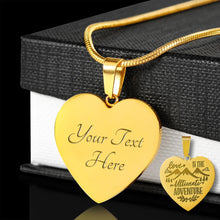 Load image into Gallery viewer, Love Is The Ultimate Adventure Outdoors Themed Heart Shaped 18K Gold Engraved Necklace Chain and Gift Box Valentine&#39;s Day Anniversary
