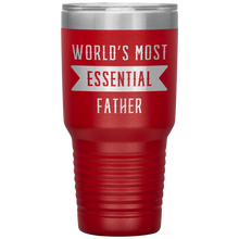 Load image into Gallery viewer, World&#39;s Most Essential Father On Insulated Tumbler Stainless Steel Powder Coated
