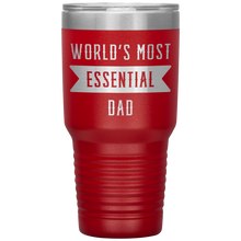 Load image into Gallery viewer, World&#39;s Most Essential Dad On Powder Coated Tumbler Stainless Steel Insulated With Lid
