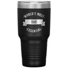 Load image into Gallery viewer, World&#39;s Most Essential Dad Powder Coated Tumbler Stainless Steel Insulated With Lid
